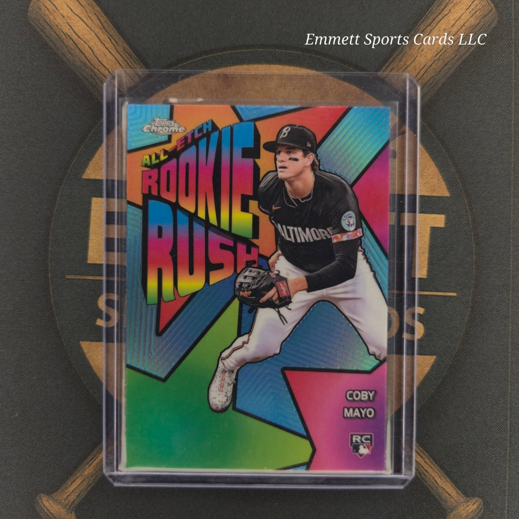 2025 Topps Chrome Coby Mayo All-Etch Rookie Rush Insert | The Break Room Cards-1